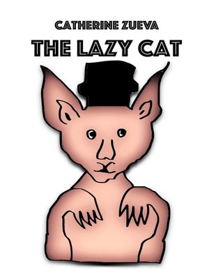 cover image of The Lazy Cat. Kids look